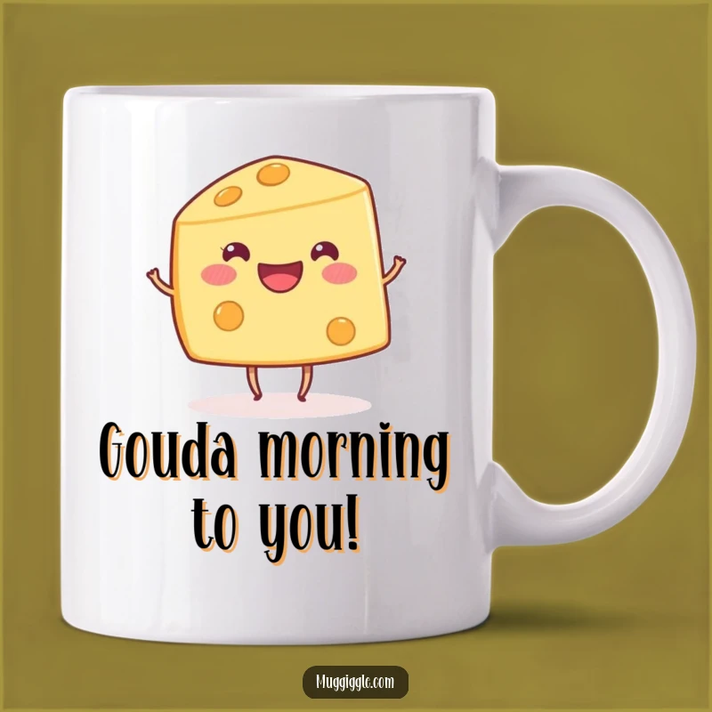 Funny Happy Cheese Wedge Mug: Gouda Times with Dancing Legs