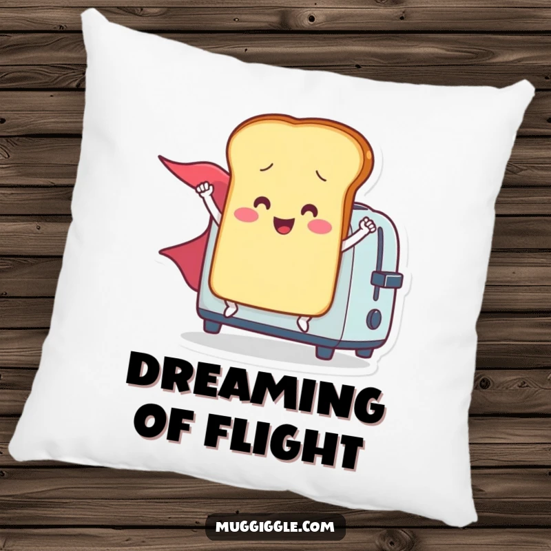 Funny pillow featuring a smiling toast character with a cape, dramatically launching from a toaster, offering comfort and humor.