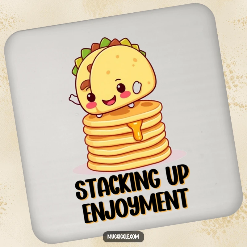 Funny Coasters: Cheerful taco character balancing on wobbly pancakes, adding humorous protection to surfaces.