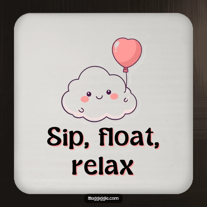 Funny coaster with a smiling cloud character floating away with a runaway balloon, adding whimsical humor to surfaces.