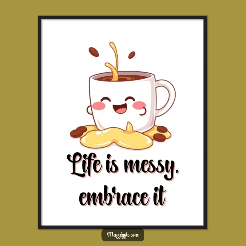 Funny Giggling Mug Art Print: Decorative Spill, Hilarious Coffee Character Poster