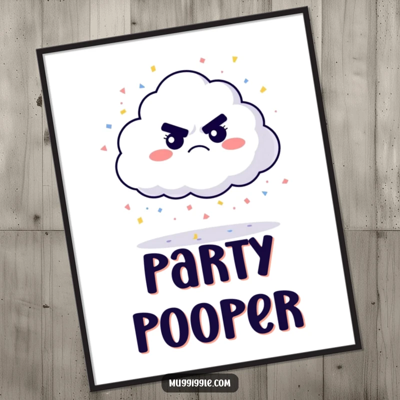 Funny grumpy cloud poster, raining colorful confetti with a frown, a humorous and vibrant artwork for adding cheer and personality.