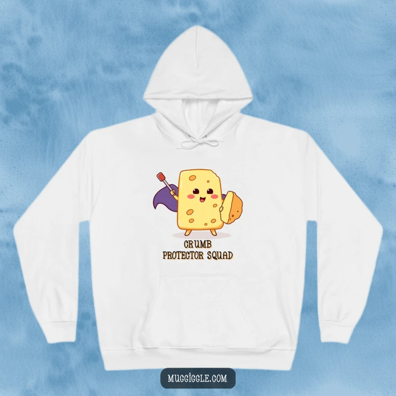 Funny Hoodie: A valiant cheese wedge, adorned with a cape, heroically battles a tiny rogue crumb using a toothpick.