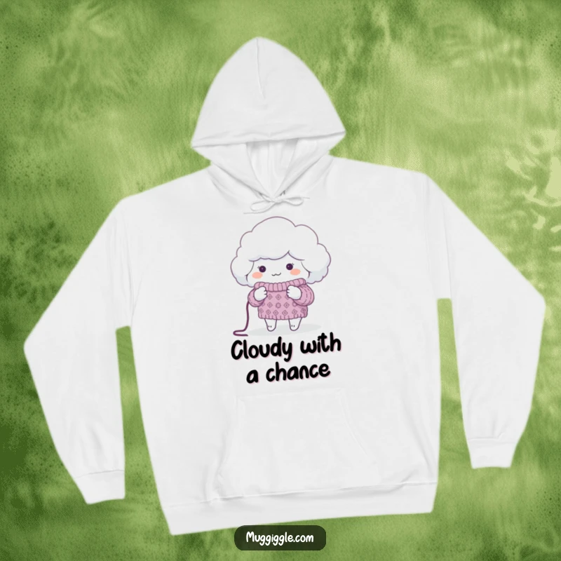 Funny Hoodie featuring a fluffy cloud knitting a sweater for a tiny planet, offering cozy comfort and humorous eco-consciousness.
