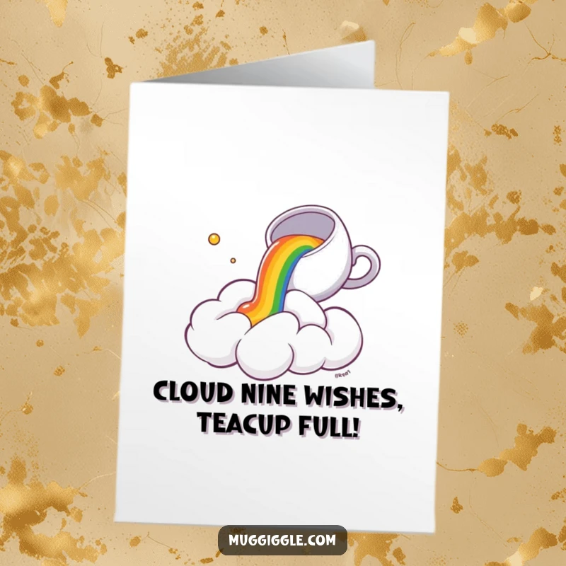 Funny Free Printable Birthday Card: Fluffy cloud surprised by rainbow tea spilling from tiny teacup.