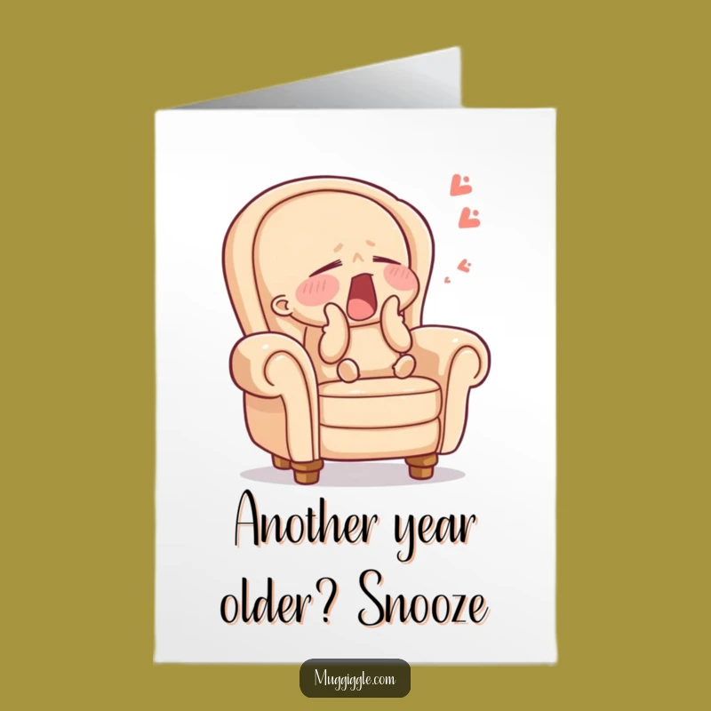 Free Printable Yawning Armchair Birthday Card - Funny Downloadable Gift for Lazy Lovers