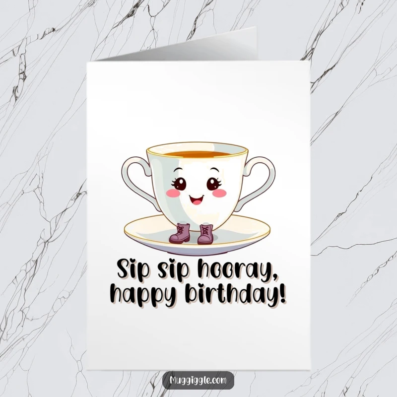 Funny Free Printable Birthday Card: Smiling teacup wearing tiny boots, happily tap-dancing on a saucer, a festive wish.
