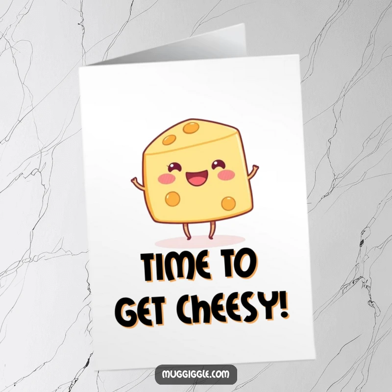 Funny Free Printable Birthday Card: A happy cheese wedge with tiny legs, dancing joyfully to celebrate a birthday.