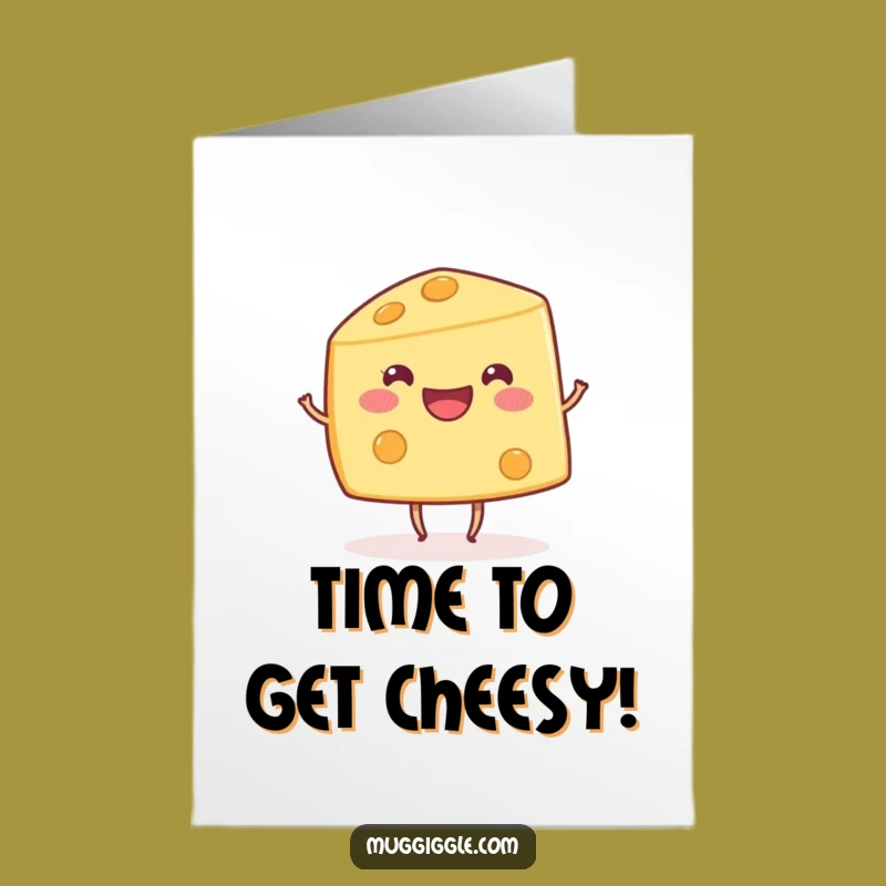 Free Printable Funny Birthday Card: Dancing Cheese, Cheesy Downloadable Gift!