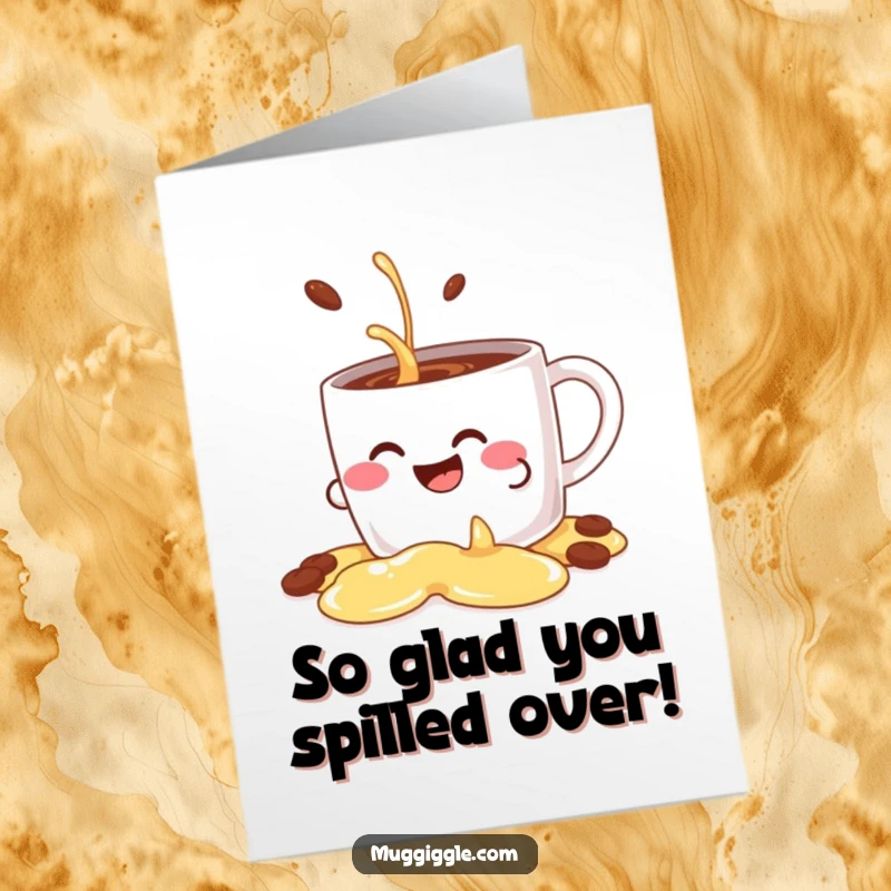 Funny Free Printable Congrats Card: A giggling coffee mug character gleefully spills its coffee in a celebratory mess.