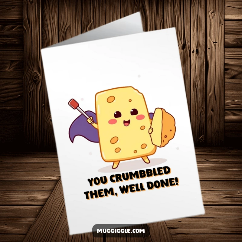 Funny Free Printable Congratulations Card: A brave cheese wearing a cape triumphs over a menacing crumb with a toothpick weapon.