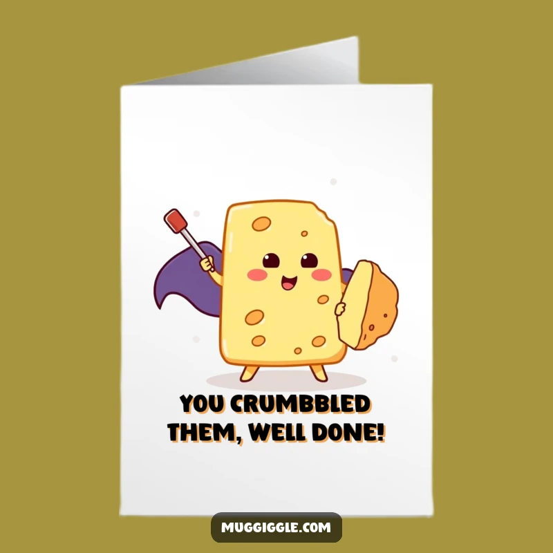 Free Printable Congrats Card: Cheese Hero Wins - Funny Downloadable Gift