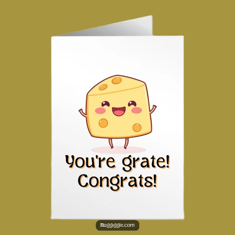 Free Printable Funny Congrats Card: Dancing Cheese, Cheesy Downloadable!