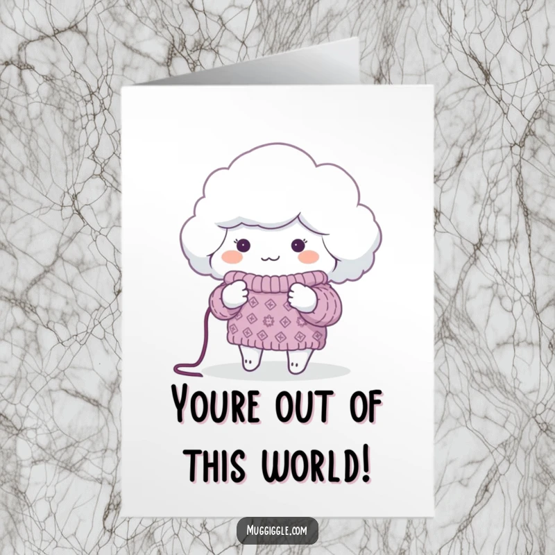 Funny Free Printable Congrats Card: Cloud knitting a sweater for a tiny planet, celebrating success and comfort.