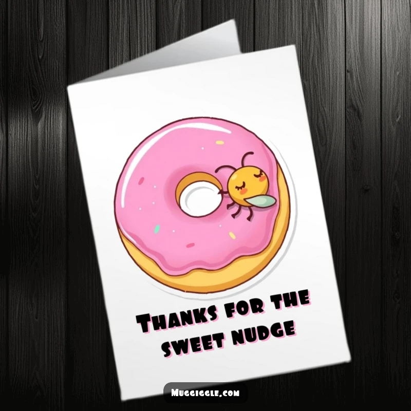 Funny Free Printable Thank You Card: A sleeping donut being nudged by a fly, offering thanks in a charmingly humorous and relatable way.