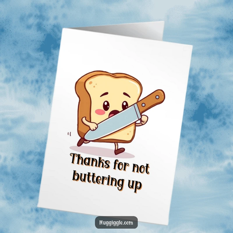 Funny Free Printable Thank You Card: Startled toast character looking relieved after escaping a playful butter knife, showing thankful humor.