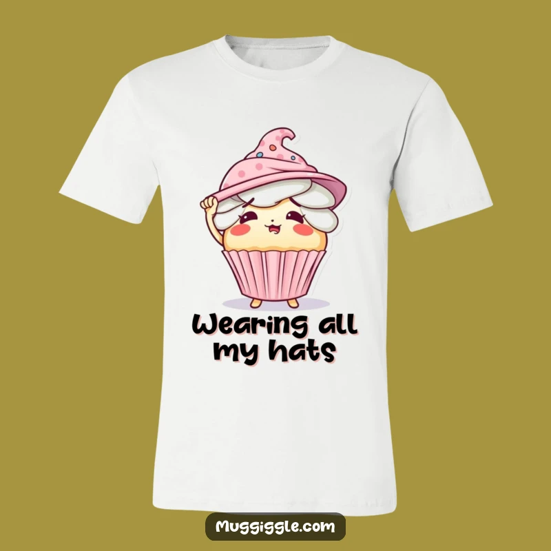 Funny Flustered Cupcake Too Many Hats Tee - Hilarious Shirt Gift