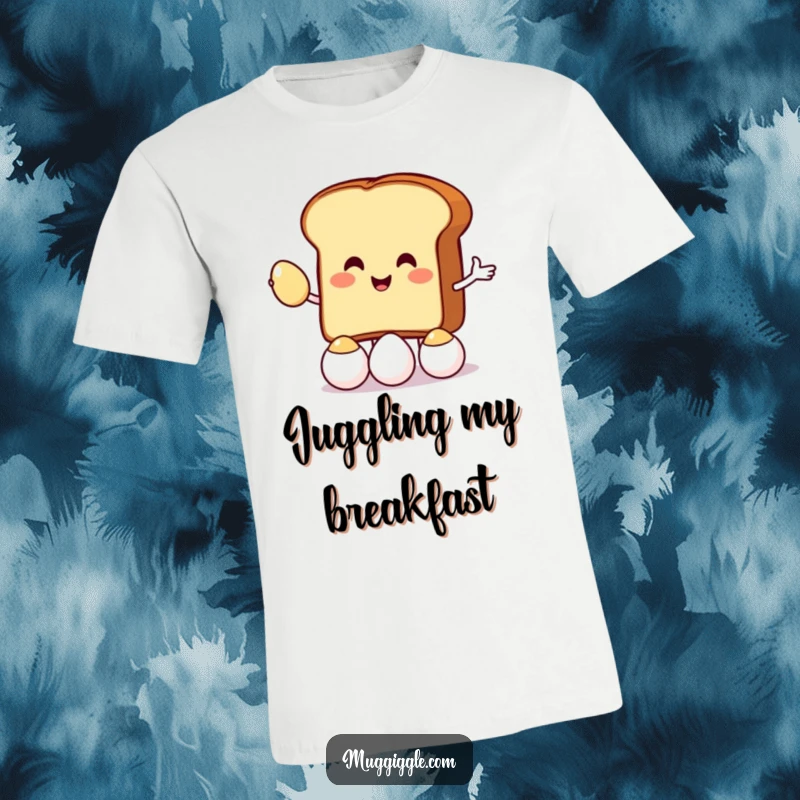 Funny t-shirt with a cheerful toast character juggling eggs, perfect for those who enjoy breakfast humor and lightheartedness.