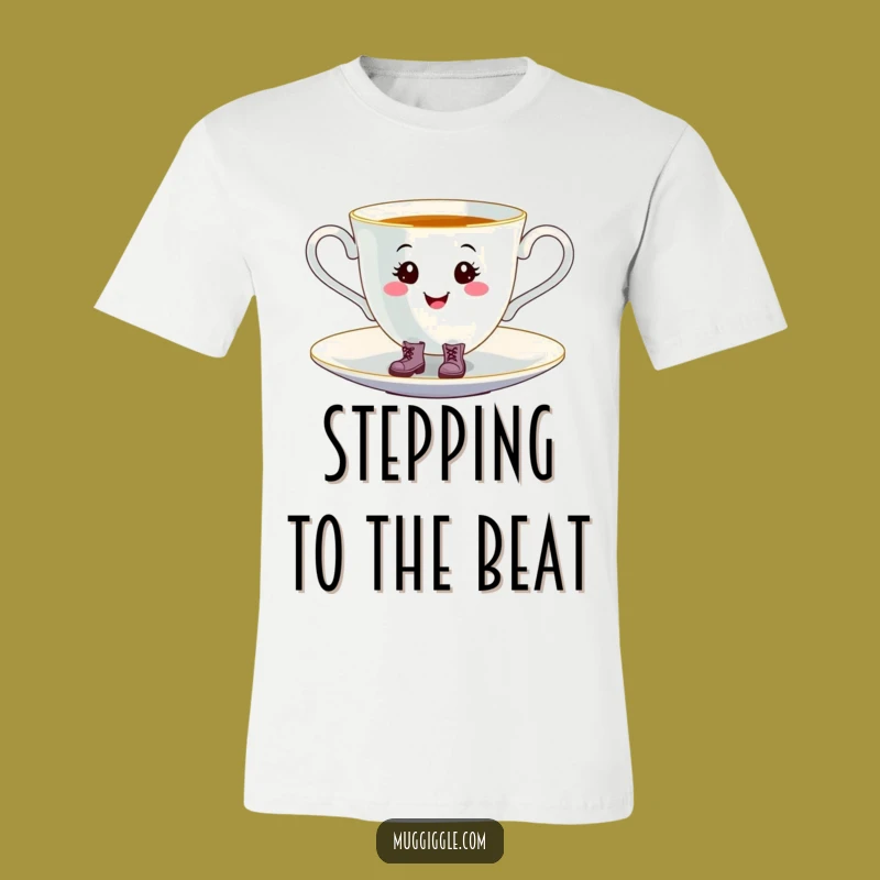 Funny Tap-Dancing Teacup T-Shirt: Whimsical Boots Tee Gift