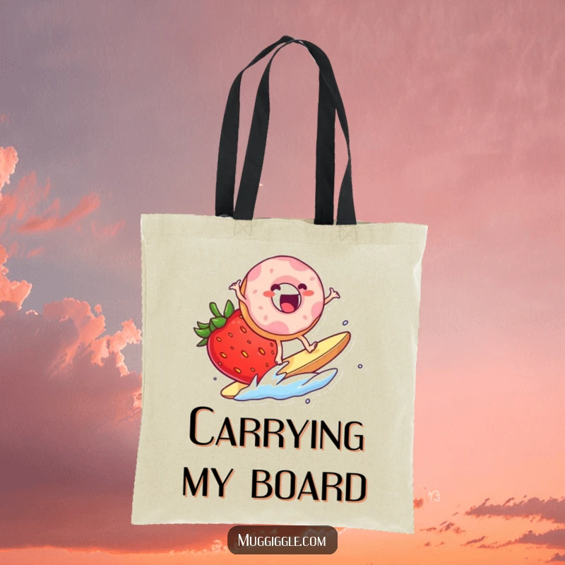 Funny Tote Bag: An excited donut character surfing on a giant strawberry slice, perfect for beach lovers and dessert fans.